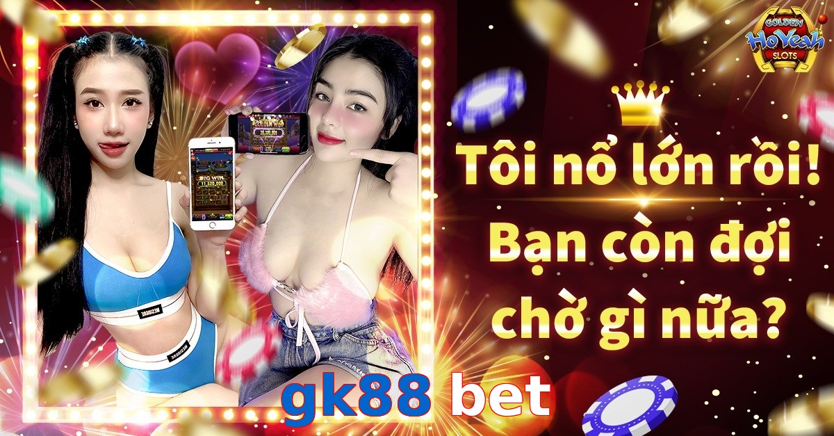 gk88 bet
